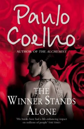 Winner Stands Alone by Paulo Coelho