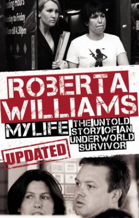 Roberta Williams: My Life by Roberta Williams