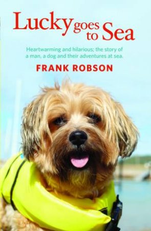 Lucky Goes to Sea by Frank Robson