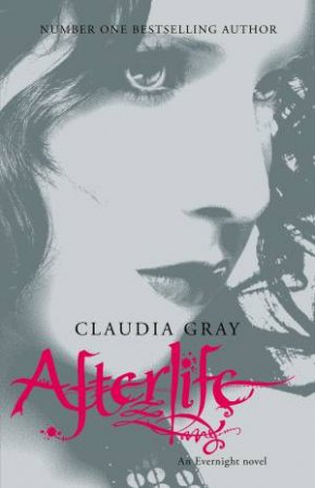 Afterlife by Claudia Gray