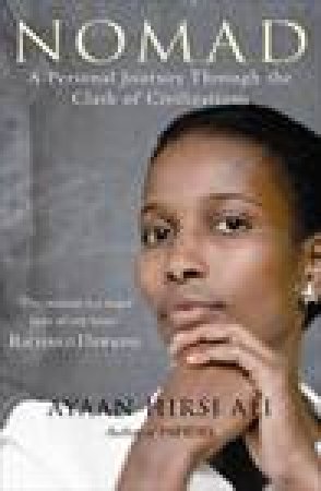 Nomad by Ayaan Hirsi Ali