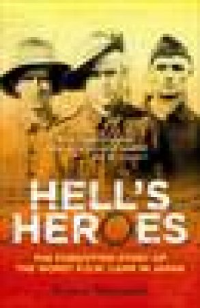 Hell's Heroes by Roger Maynard