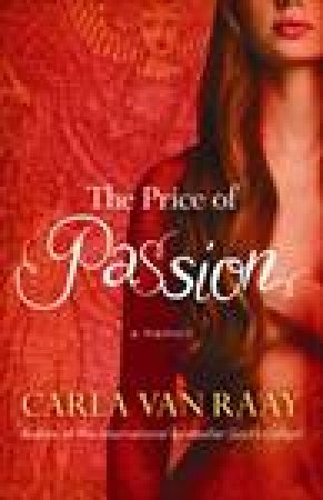 Price of Passion: A Memoir by Carla Van Raay