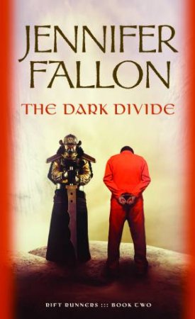 The Dark Divide by Jennifer Fallon