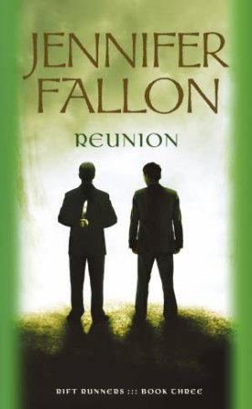 Reunion by Jennifer Fallon