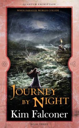 Journey By Night by Kim Falconer