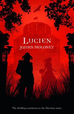 Lucien by James Moloney