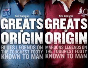 Greats of Origin by Neil Cadigan