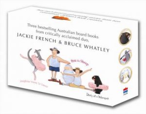 Jackie French/Bruce Whatley Board Book Set by Jackie French & Bruce Whatley