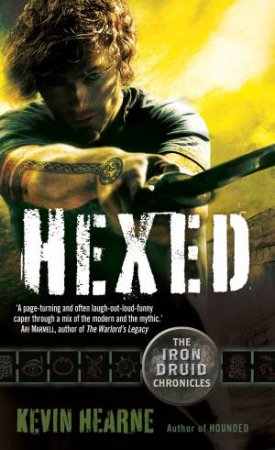 Hexed by Kevin Hearne