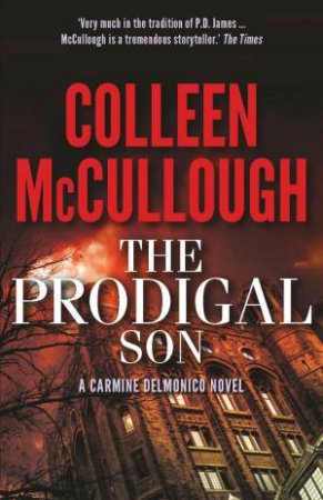 The Prodigal Son by Colleen McCullough