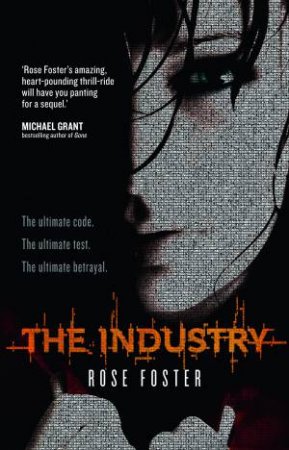 The Industry by Rose Foster