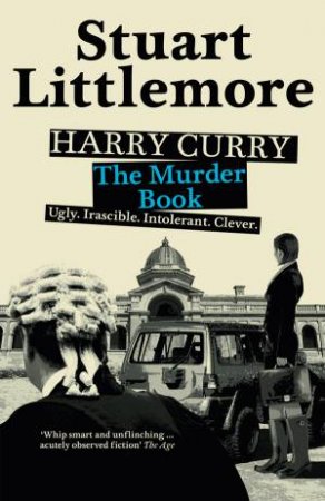 Harry Curry: The Murder Book by Stuart Littlemore