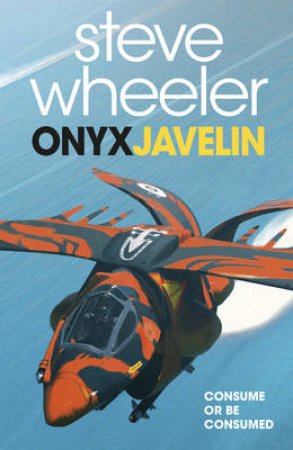 Onyx Javelin by Steve Wheeler