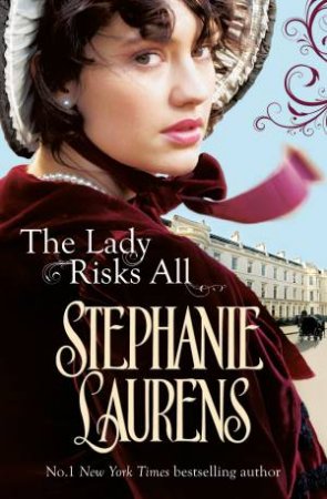 The Lady Risks All by Stephanie Laurens