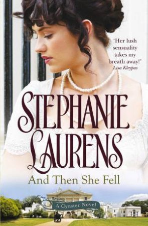 And Then She Fell by Stephanie Laurens