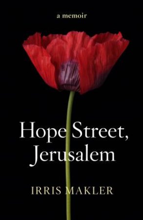 Hope Street, Jerusalem by Irris Makler