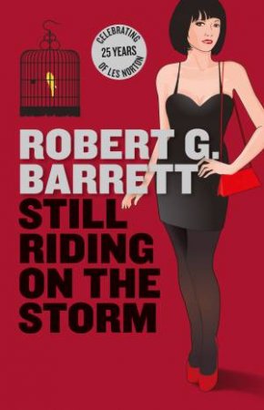 Still Riding on the Storm by Robert G Barrett