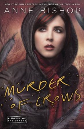 Murder of Crows: A Novel of the Others by Anne Bishop