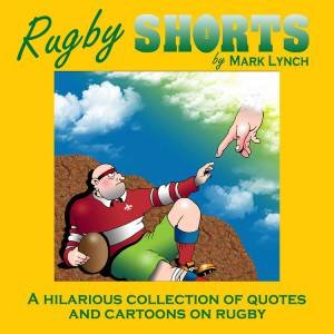 Rugby Shorts by Mark Lynch