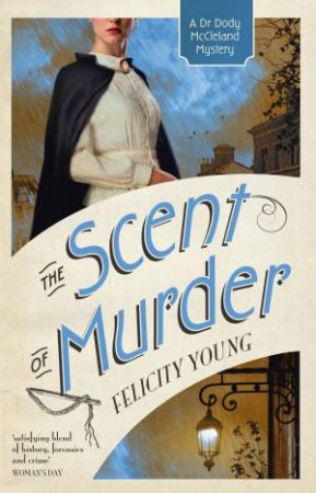 The Scent of Murder by Felicity Young