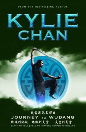 Journey to Wudang Omnibus by Kylie Chan