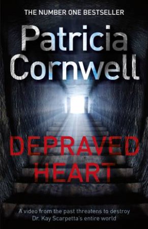 Depraved Heart by Patricia Cornwell