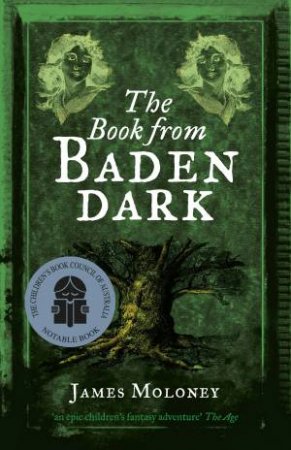 The Book from Baden Dark by James Moloney