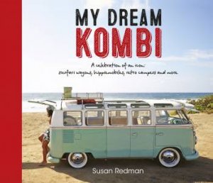 My Dream Kombi by Susan Redman