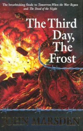 The Third Day, The Frost by John Marsden