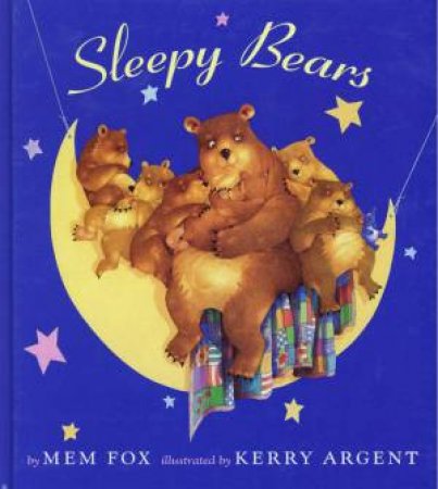 Sleepy Bears by Mem Fox