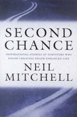 Second Chance by Neil Mitchell