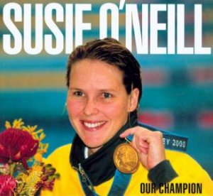 Susie O'Neill by Susie O'Neill