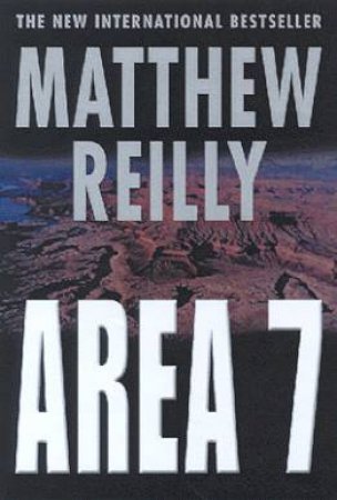 Area 7 by Matthew Reilly