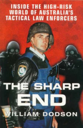 The Sharp End by Bill Dodson