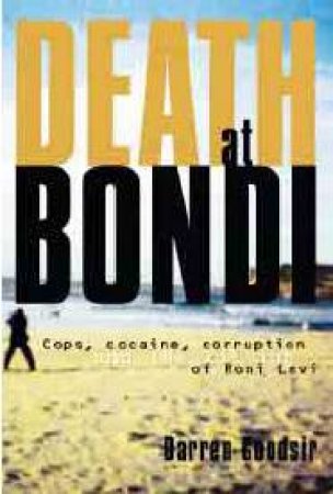 Death At Bondi by Darren Goodsir