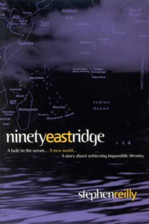 Ninety East Ridge by Stephen Reilly