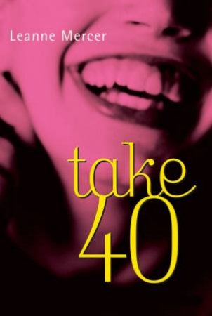 Take 40 by Leanne Mercer