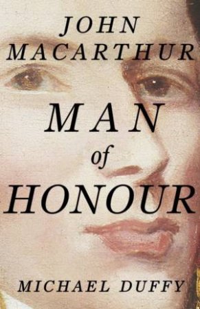 Man Of Honour by Michael Duffy