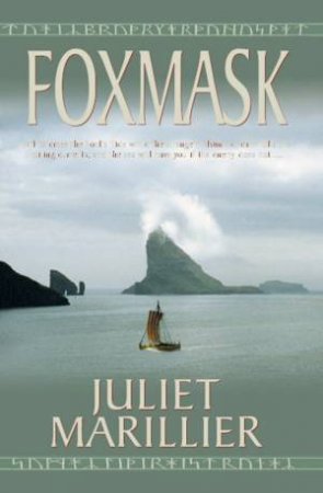 Children of the Light Isles 02 : Foxmask by Juliet Marillier