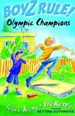 Olympic Champions by Felice Arena & Phil Kettle