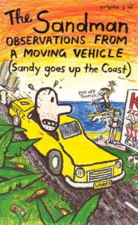 The Sandman: Observations From A Moving Vehicle by The Sandman