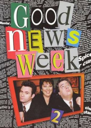 Good News Week 2 by Ian Simmons