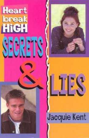 Secrets And Lies by Jacquie Kent