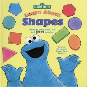 Sesame Street: Learn About Shapes by Various