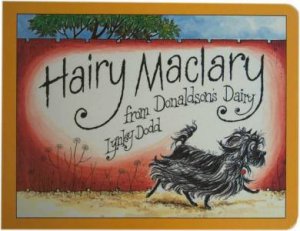 Hairy Maclary From Donaldson's Dairy by Linley Dodd