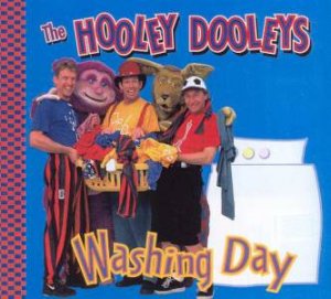 The Hooley Dooleys Washing Day by Hooley Dooleys