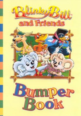 Blinky Bill And Friends Bumper Activity Book by Various