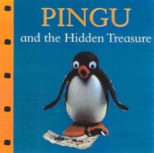 Pingu And The Hidden Treasure by Various