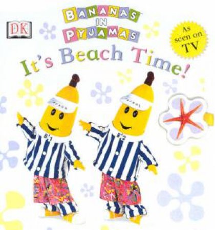 Bananas In Pyjamas: It's Beach Time by Various